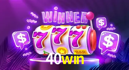 Apostas Esportivas na 40win: Um Guia Completo